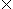 x